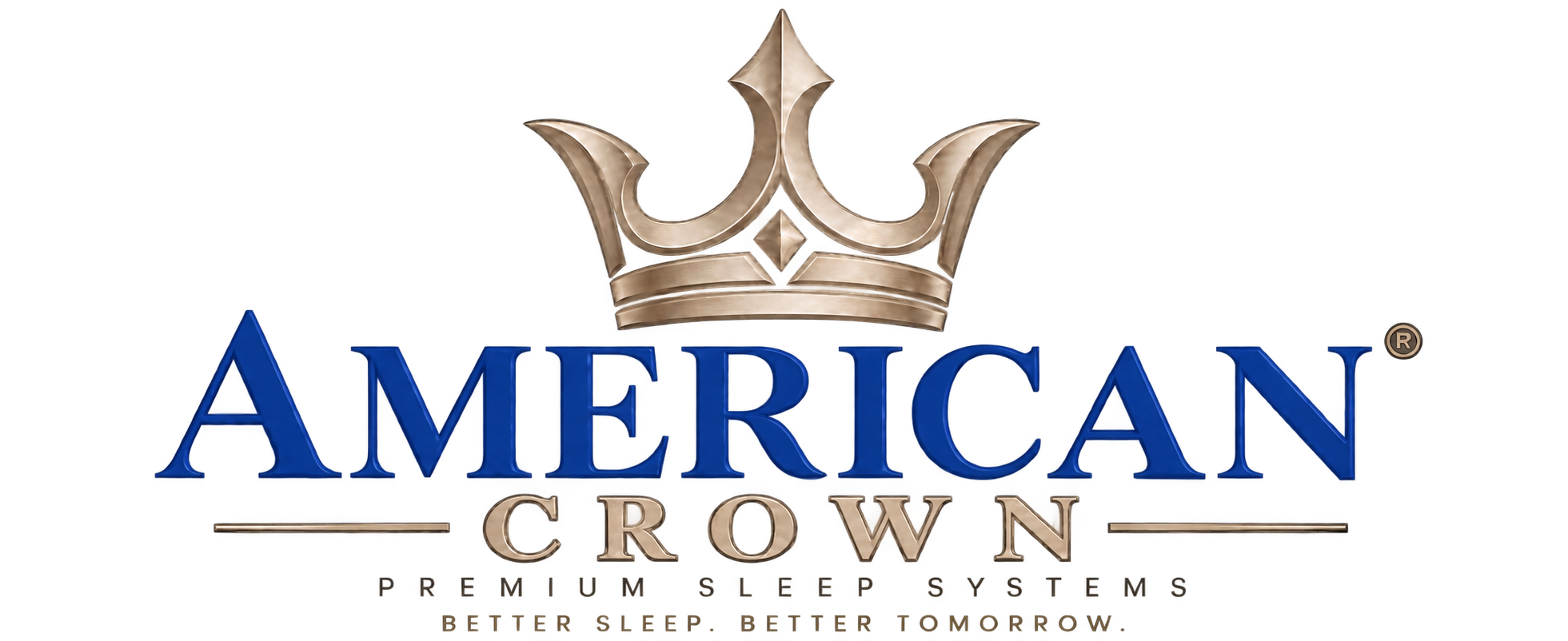 AMERICAN CROWN — Premium Sleep Systems — Better Sleep. Better Tomorrow.